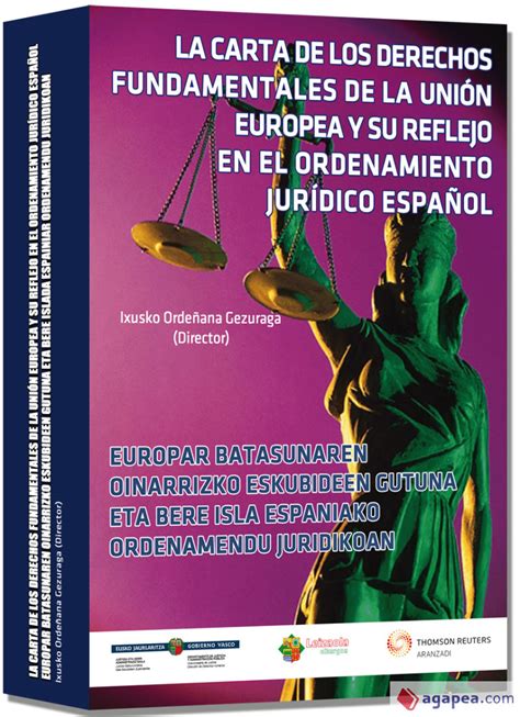 La Carta De Los Derechos Fundamentales De La Union Europea Y Su Reflejo