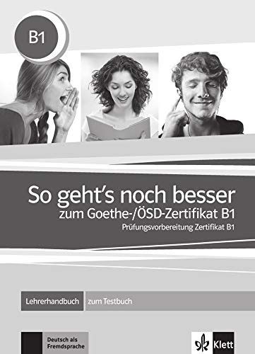 So Geht S Noch Besser Zum Goethe Sd Zertifikat B Libro Del