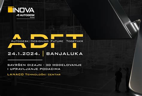 GeoINOVA Vas poziva na konferenciju ADFT Banja Luka Savršen dizajn