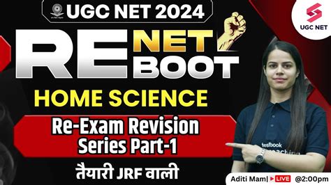 Ugc Net Home Science Re Exam Ugc Net Home Science Revision Part