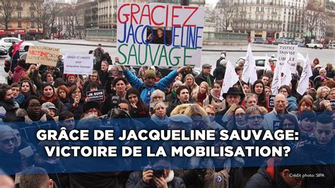 Retour Sur Laffaire Jacqueline Sauvage La Mobilisation Populaire A T