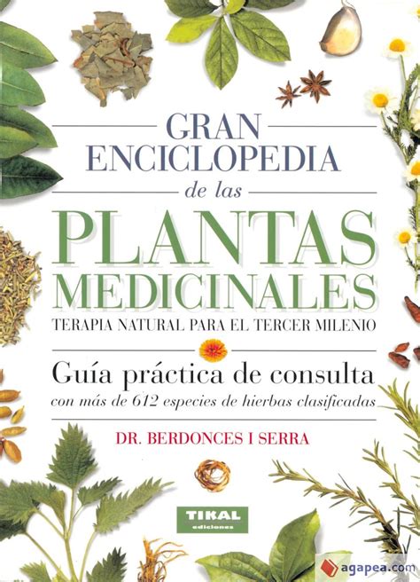 Gran Enciclopedia De Las Plantas Medicinales Agapea Libros Urgentes