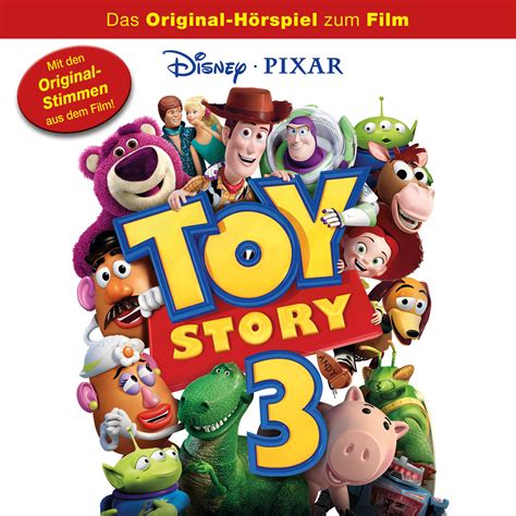 Toy Story 3 Das Original Hörspiel zum Disney Pixar Film Toy Story