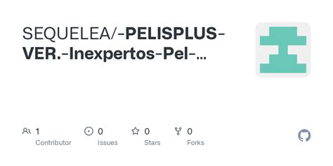 Github Sequelea Pelisplus Ver Inexpertos Pel Cula Completa Online