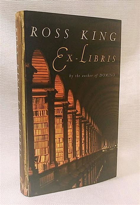 Ex Libris De Ross King Very Good Hardcover First Edition