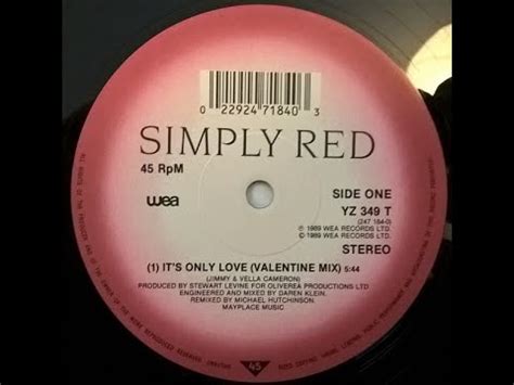 Simply Red It S Only Love Valentine Mix Youtube