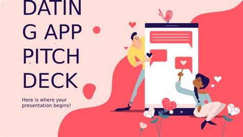 Dating App Pitch Deck Teaching Resources