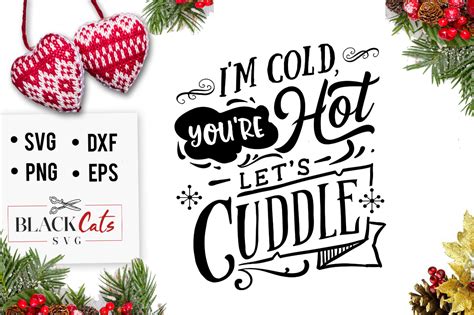 I M Cold You Re Hot Graphic By Blackcatsmedia Creative Fabrica