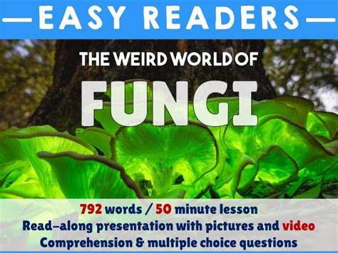 Comprehension The Weird World Of Fungi Powerpoint And Worksheet