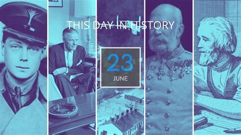 23RD OF JUNE ON THIS DAY THIS DAY IN HISTORY TODAY HISTORY 4K