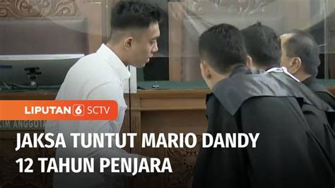 Video Mario Dandy Dituntut Tahun Penjara Dan Tambahan Tahun Jika