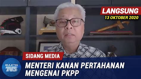 PENUH Sidang Media Menteri Kanan Pertahanan Mengenai PKPP 13