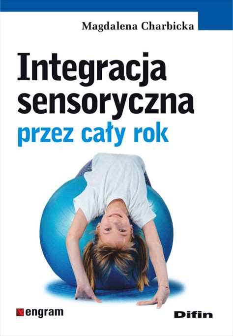 Terapia integracji sensorycznej w pracy z dziećmi wirtualnywydawca pl