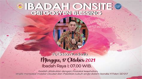 Ibadah Raya I Gosyen Blessing Ps Gideon Yusdianto I Aku Disertai