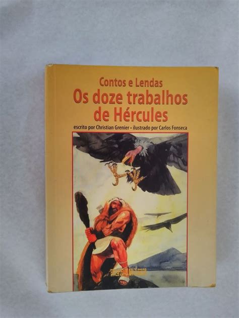 Livro Contos E Lendas Os Doze Trabalhos De H Rcules Livro Seguinte