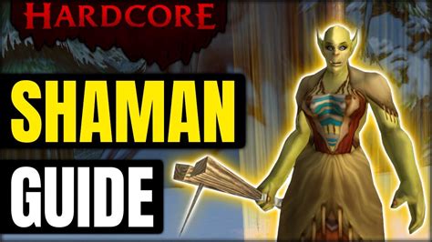 Shaman Leveling Guide 1 60 In Hardcore Classic Wow Youtube