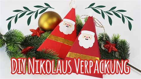 Nikolaus Verpackung Basteln Einfache Anleitung Talu De YouTube