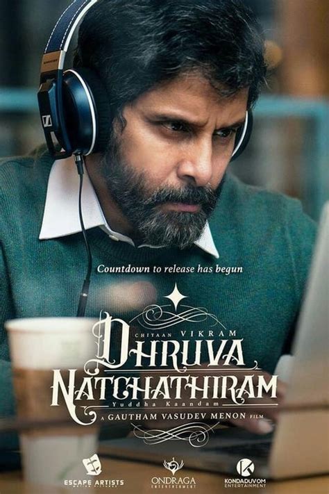 Dhruva Natchathiram Chapter One Yuddha Kaandam Dhruva Natchathiram