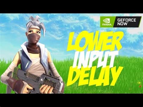 How To Lower Input Delay On GEFORCE NOW Updated Method YouTube