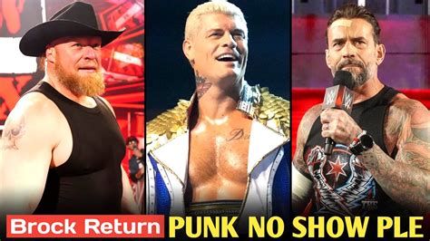 OMG Brock Lesnar WWE Return CM Punk Not Going Saudi WWE Saturday