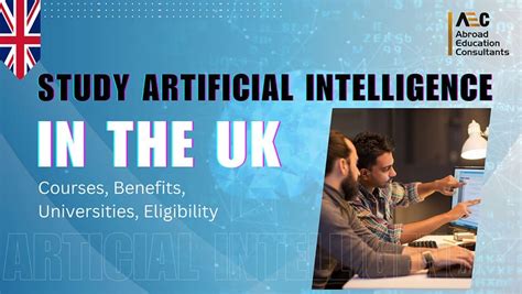 Study Artificial Intelligence In The Uk Courses Benefits