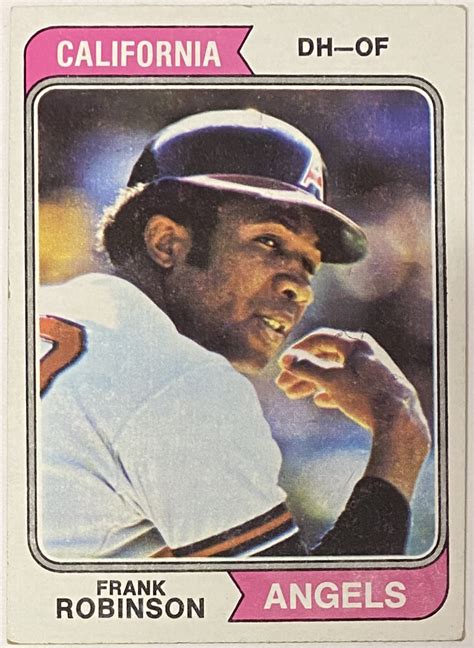 Frank Robinson 1974 Topps California Angels Baseball Card KBK Sports