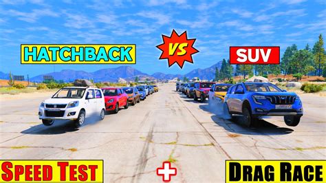 GTA 5 Indian SUVs Vs Indian Hatchback Cars Top Speed Drag Race In