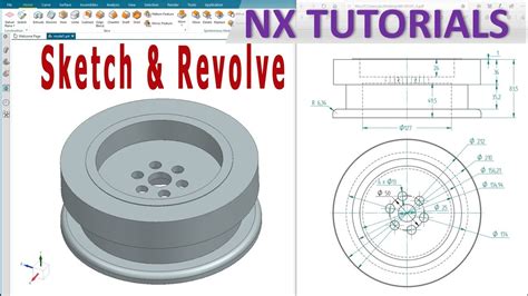 Siemens NX Modeling Tutorials 10 NX Sketching And Revolve Command