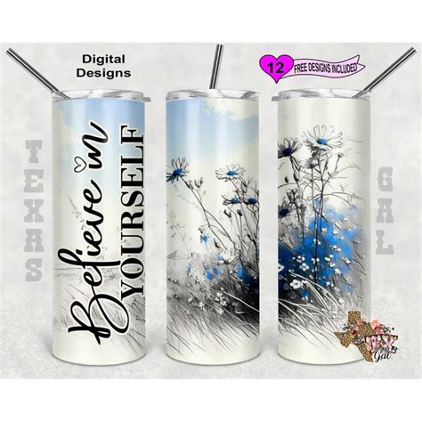 Inspirational Tumbler Wrap Believe In Yourself Tumbler PNG Inspire