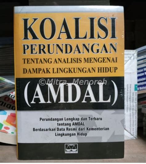 Buku Koalisi Perundangan Tentang Analisis Mengenai Dampak Lingkungan