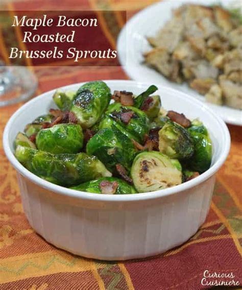 Maple Bacon Brussels Sprouts • Curious Cuisiniere