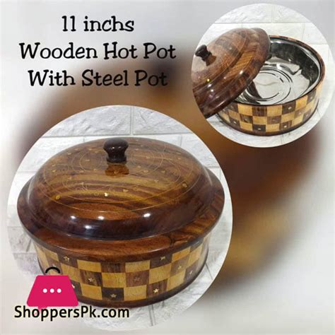 Buy Wooden Hand Crafted Roti Box Hot Pot With Steel Pot Inch At Best Price In Pakistan
