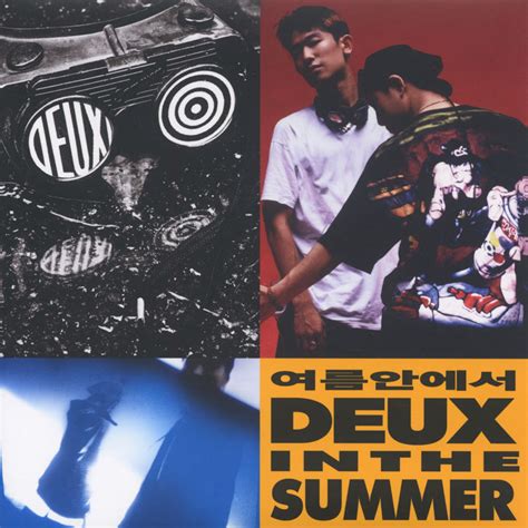 Deux In The Summer Deux Forever Edit In The Summer Rlbb