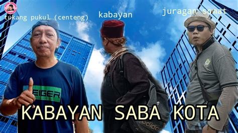 Si Kabayan Saba Kota Metropolitan Youtube