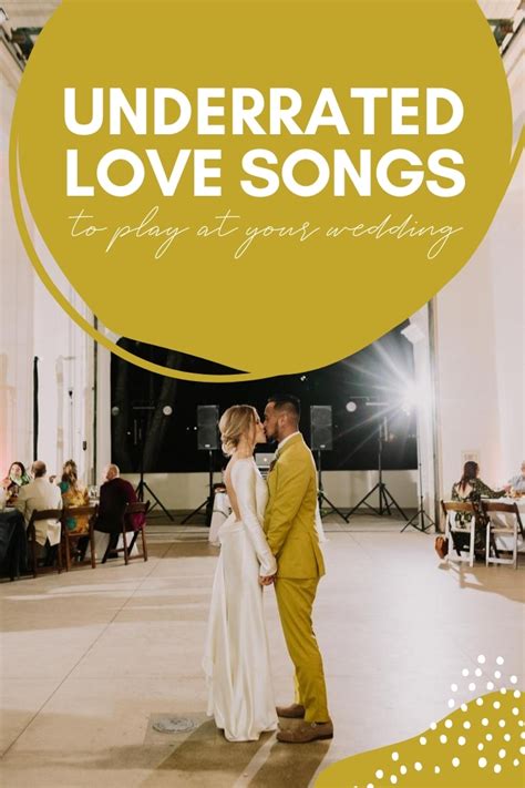 60 Underrated Love Songs to Play at Your Wedding | Junebug Weddings