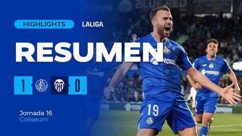 Highlights Getafe Cf Vs Valencia Cf Youtube