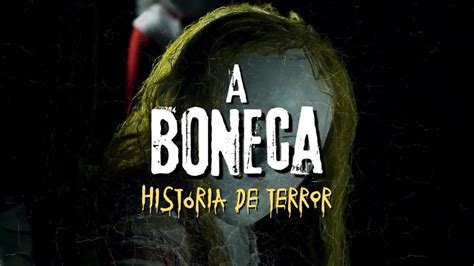 A Boneca História de Terror Mundo Sombrio