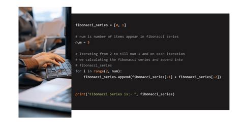 How To Print Fibonacci Series In Python 4 Ways