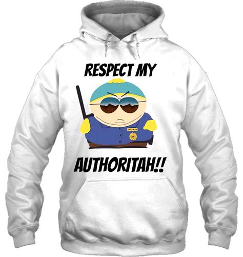 Eric Cartman Respect My Authority T-Shirts, Hoodies, SVG & PNG | TeeHerivar