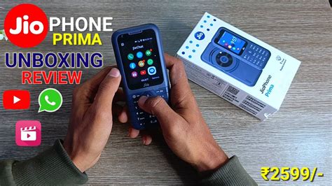 Jio Phone Prima Unboxing Review G Keypad Mobile With Whatsapp