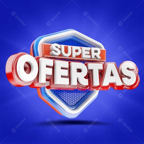 Selo 3d Super Ofertas Para Composição Psd [download] Designi