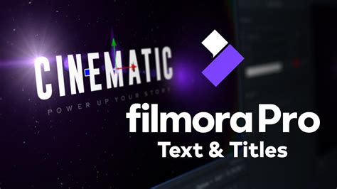 Add Cinematic Text Titles To Your Videos Filmorapro Tutorial Youtube