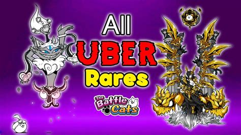 [The Battle Cats] All Uber Rares (2014 - 2021) - YouTube