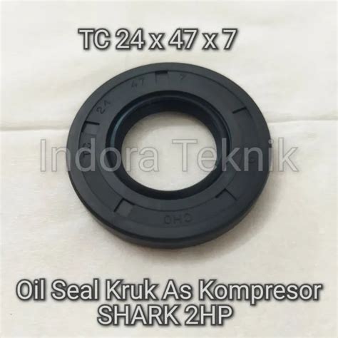 Sil Oli Kruk As Kompresor SHARK 2HP Oil Seal Crank Shaft 24 X 47 X 7