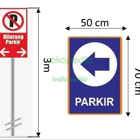 Jual Rambu Parkir Rambu Peringatan Rambu Tanam Permanen Ukuran