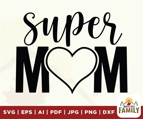 Super Mom Svg Mom Svg Mom Life Svg Mama Svg Mothers Day Etsy