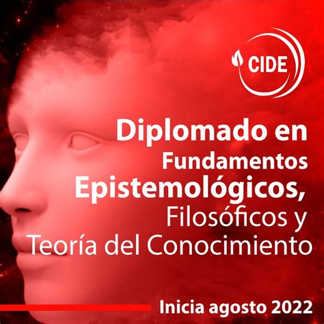 Diplomado En Fundamentos Epistemológicos Filosóficos Y Conocimiento Cide