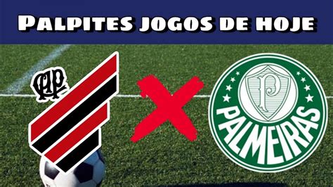 Athletico Pr X Palmeiras Palpites Jogos De Hoje Campeonato Brasileiro