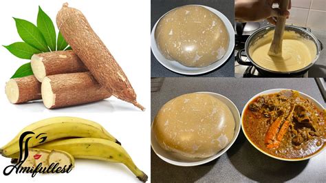 How To Make Fresh Fufu Plantain And Cassava Fufu Fresh Homemade Plantain And Cassava Fufu