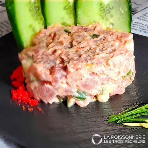 Tartare Signé P au Thon Poissonnerie Les Trois Pêcheurs